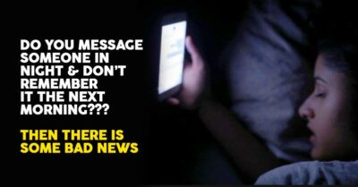 You Are Not Drunk But You Don't Remember What You Texted. Sleep-Texting Is On Rise And It's Scary RVCJ Media
