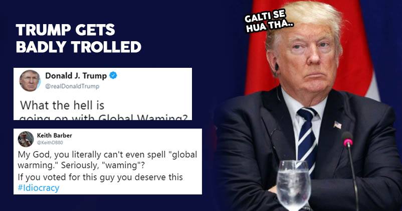 Trump Wrote Global ‘Waming’ Instead Of ‘Warming’ & Asked It To Come Back Fast, Got Trolled Heavily RVCJ Media