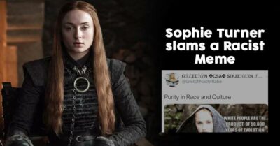 Sophie Turner Slammed Twitter User For Using Her Meme To Promote Racism, Twitter Applauded Her RVCJ Media
