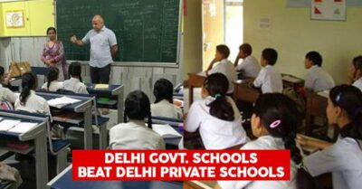 Government Schools In Delhi Perform Better Than Private Ones, Here's What You Need To Know RVCJ Media