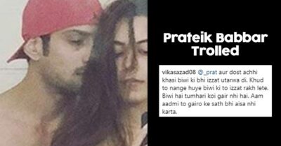 Prateik Babbar Posts Topless Pic With Wife Sanya, Deletes It After Netizens Troll Him Mercilessly RVCJ Media