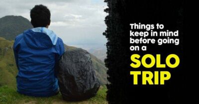10 Travel Hacks To Keep In Mind If You're Going On A Solo Trip RVCJ Media