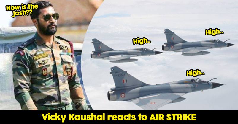 Vicky Kaushal Responds To Indian Air Strike To Avenge Pulwama Incident. You Will Love His Tweet RVCJ Media
