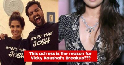 Is This Bollywood Actress The Reason Of Vicky Kaushal’s Breakup With Harleen Sethi? RVCJ Media