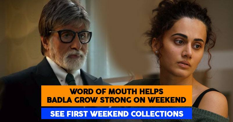 Badla Shows A Great Jump In Weekend. Here's How Much It Has Earned So Far RVCJ Media