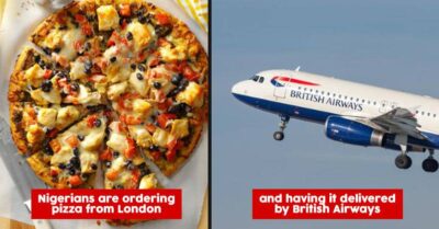 Nigerians Order Pizza From London & Get It Delivered By British Airways, Claims Minister RVCJ Media