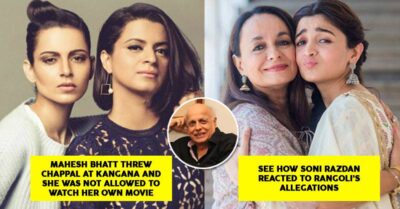 Rangoli Chandel Said Mahesh Bhatt Threw Chappal At Kangana Ranaut. This Is How Soni Razdan Reacted RVCJ Media