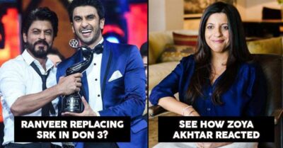 Is Ranveer Singh Replacing Shah Rukh Khan In “Don 3”? Zoya Akhtar Finally Spoke Up RVCJ Media