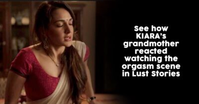 Kiara Advani Reveals How Her Grandma Reacted To The Masturbation Scene In Lust Stories RVCJ Media