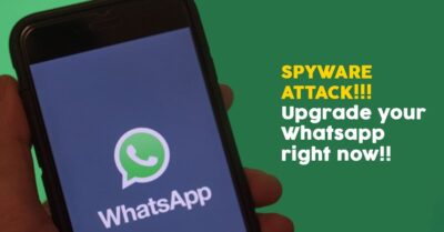 WhatsApp Has Requested Users To Upgrade The Application After The Spyware Attack Announcement RVCJ Media