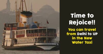 Delhi To Soon Get Its Water Taxi! Will Connect The National Capital To UP Via Yamuna RVCJ Media