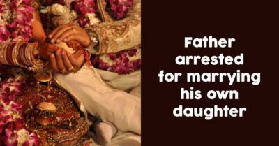 Father Arrested For Having Physical Relationship With Own Daughter And Marrying Her RVCJ Media