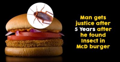 Man Who Found An Insect In McDonald's Burger, Gets Compensation After 5 Years RVCJ Media