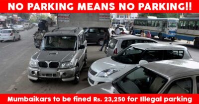 From Now Onwards You Need To Pay Rs. 23,000 For Illegal Parking In Mumbai RVCJ Media