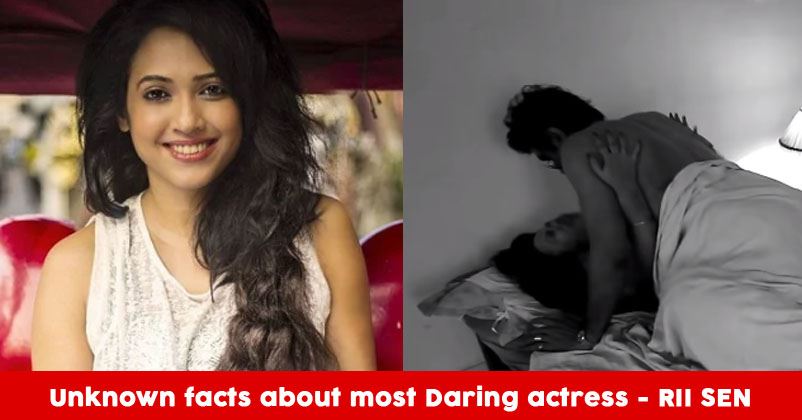 Rii Sen: Facts About The Bold Bong Beauty From Bengal's Alternative Cinema RVCJ Media