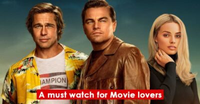 Once Upon A Time In Hollywood Review : A Self-Worth Feast Hosted By A Mad Genius RVCJ Media