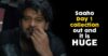 Saaho First Day Collection: The Film Is All Set To Make New Box Office Records RVCJ Media