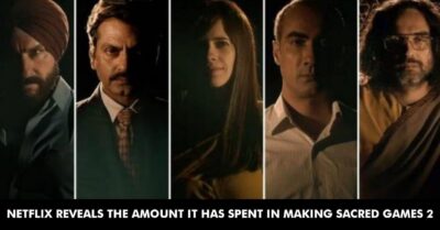 Netflix Reveals The Amount Invested In Making Sacred Games 2 & We Bet You Can’t Even Guess It RVCJ Media