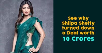 Shilpa Shetty Turned Down Rs 10 Crore Deal & The Reason Will Make You Respect Her RVCJ Media