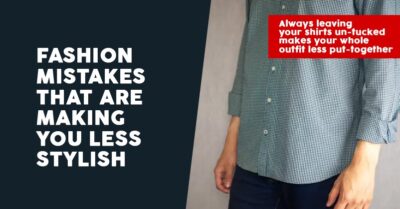 10 Fashion Mistakes To Avoid For A Stylish Look RVCJ Media