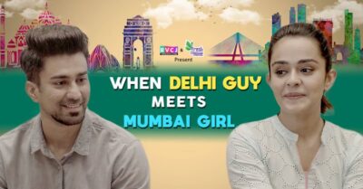 When Delhi Guy Meets Mumbai Girl: The Never-Ending Banter Is A Treat To Watch RVCJ Media