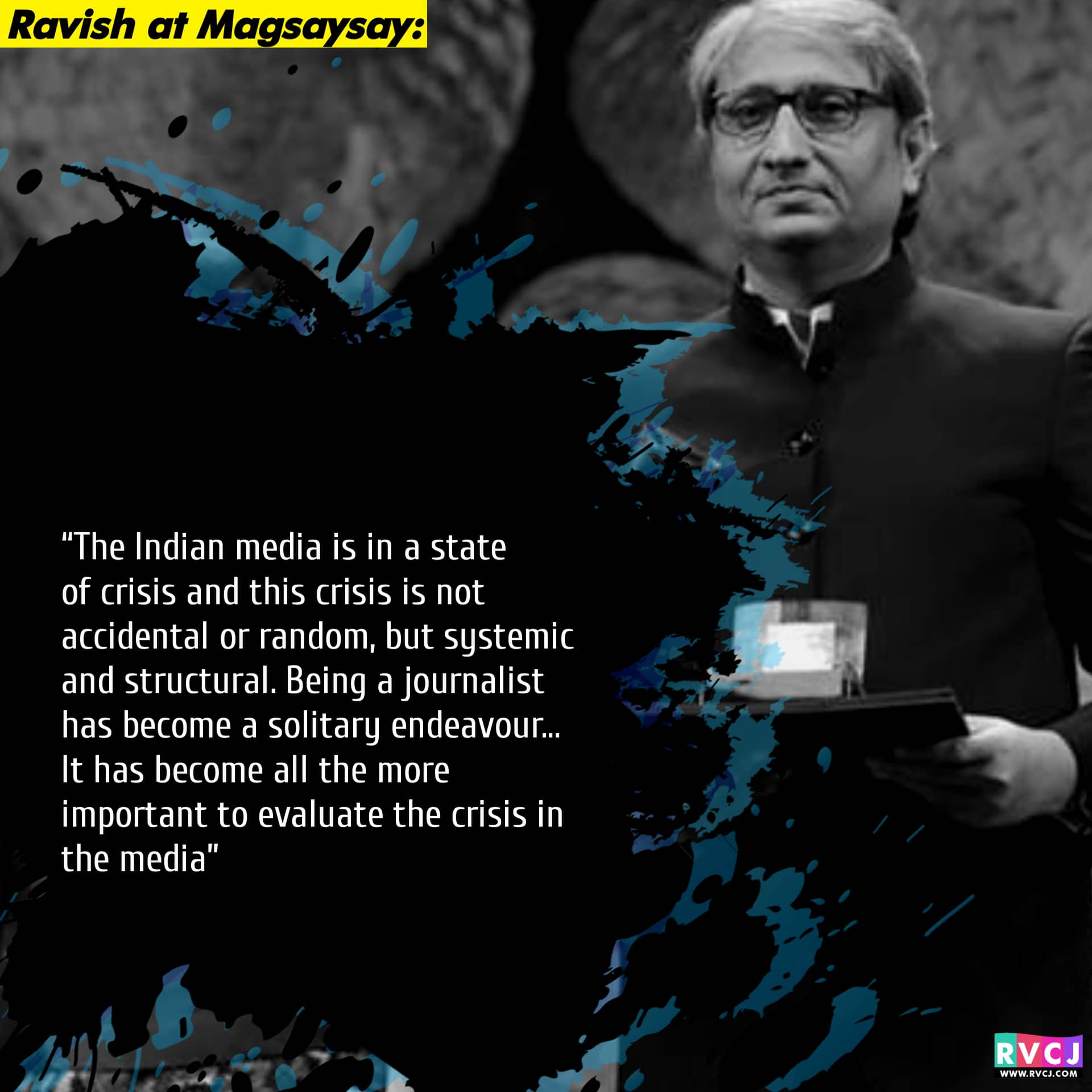 Ravish Wins Magsaysay: These Comments Given By Anchor Ravish Kumar Are Highly Inspiring RVCJ Media