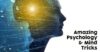 Top 10 Amazing Psychology And Mind Tricks RVCJ Media