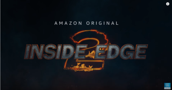 Drama, Cricket and excitement: Inside edge season-2 has got everything covered - RVCJ Media