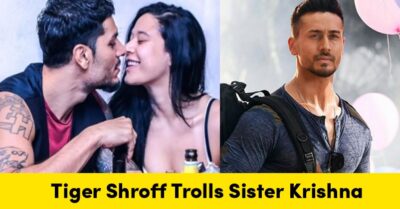 Tiger Shroff Trolls Sister Krishna After She Posted Hot Photos With Her Boyfriend RVCJ Media