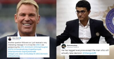 Shane Warne Trolled For Tagging Many But Not Sourav Ganguly To Ask About IPL Postponement RVCJ Media