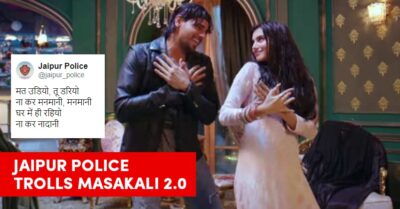 Jaipur Police Tweets People Roaming Outside Will Be Made To Hear Masakali 2.0 On Loop RVCJ Media