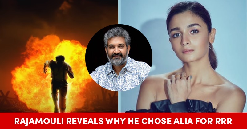 Baahubali Director Rajamouli Discloses The Reason Behind Choosing Alia Bhatt For RRR RVCJ Media