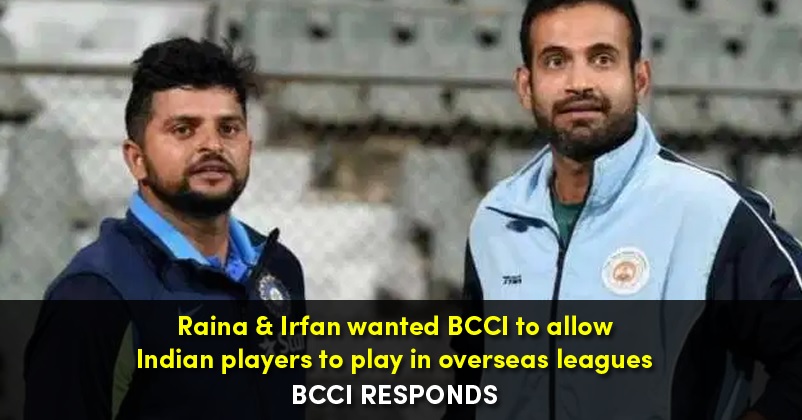 BCCI Reacts To Raina & Irfan Pathan’s Request To Allow Non-Contracted Players In Foreign Leagues RVCJ Media