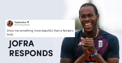 Jofra Archer Responds To Netizen Who Tweets, “Show Something More Beautiful Than A Female’s Body” RVCJ Media