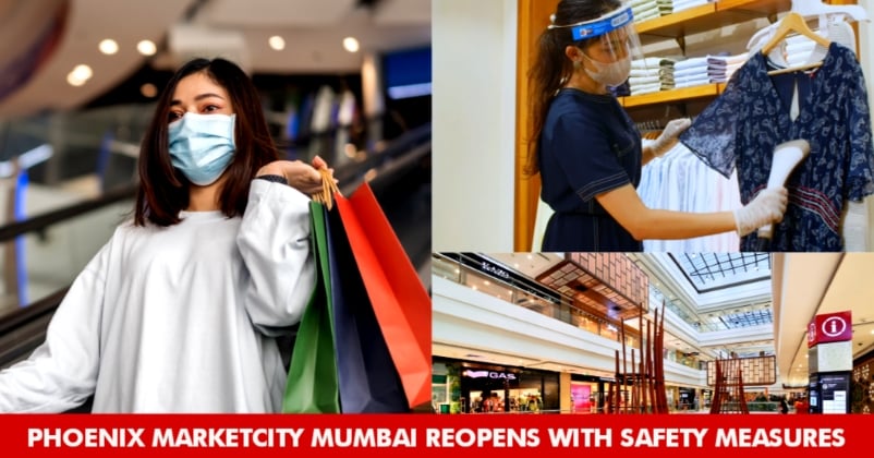 Get The Best Shopping Experience & Safe Environment As Phoenix Marketcity, Mumbai Reopens Today RVCJ Media
