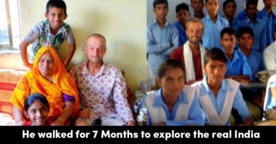 Foreign Tourist Walked For 7 Months For Exploring Real India & These Pics Deserve Your Attention RVCJ Media