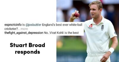Stuart Broad Has A Cool Reply To Fan Calling Virat Kohli Better White Ball Player Than Jos Buttler RVCJ Media