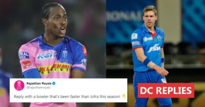 RR Asks To Name A Bowler Faster Than Jofra Archer In IPL 2020, DC Gives An Epic Reply RVCJ Media