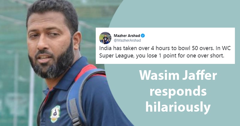 Humko Ghanta Farq Nahi Padta,” Wasim Jaffer Has Funny Reply To Man Mocking India's Poor Over-Rate - RVCJ Media Humko Ghanta Farq Nahi Padta,” Wasim Jaffer Has Funny Reply To Man Mocking India's Poor Over-Rate - RVCJ Media
