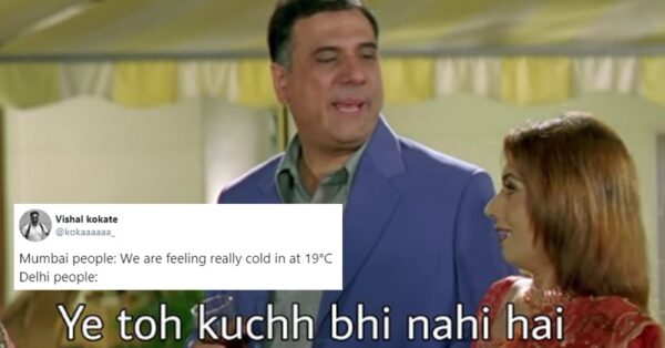 Delhiites & Mumbaikars Get Into A Hilarious Meme Fight Over Winter & It ...