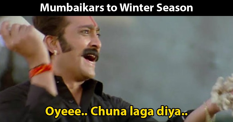 Twitter Flooded With Jokes & Memes On Mumbai Winter As The City Witnessed Rains RVCJ Media