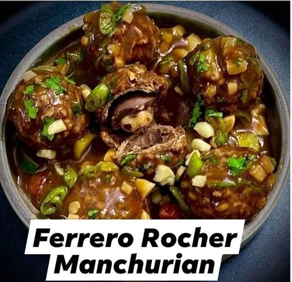 Someone Shares Manchurian Made Of Ferrero Rocher Chocolates & Twitter Goes WTF RVCJ Media