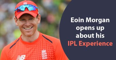 Eoin Morgan Opens Up On His Experience In IPL & What He Said Is A Slap On Faces Of IPL Critics RVCJ Media