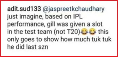 Shubman Gill Has A Befitting Reply To Hater Who Calls Him Tuk Tuk Player - RVCJ Media