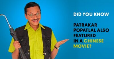 Do You Know Patrakar Popatlal AKA Shyam Pathak From Taarak Mehta Has Done A Chinese Movie? RVCJ Media