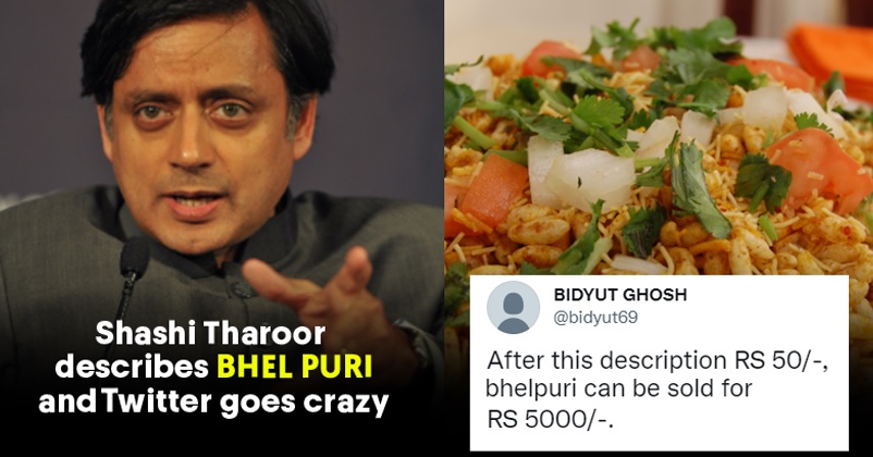 Shashi Tharoor’s Tweet Describing Bhel Puri In His Style Makes Twitter Go WTF