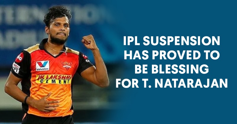 IPL Suspension Due To COVID-19 Turns Out To Be A Blessing For T Natarajan. Here’s Why RVCJ Media