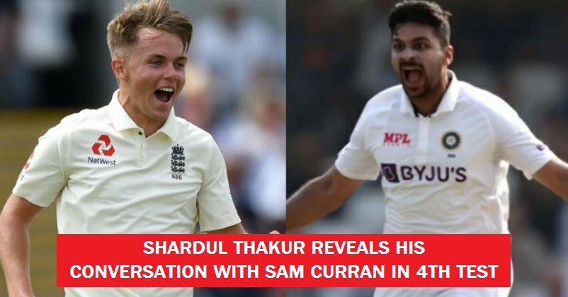 Shardul Thakur Disclosed His Chat With Sam Curran On Oval Test’s 4th Day & You Need To Read It RVCJ Media