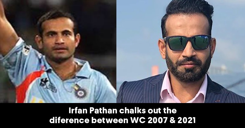Irfan Pathan Talks About Huge Difference Between Teams Of T20 World Cup 2007 & WC2021 RVCJ Media