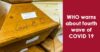 WHO Warns About 7 Lakh People Losing Lives As Fourth Wave Of COVID-19 Hits Europe RVCJ Media